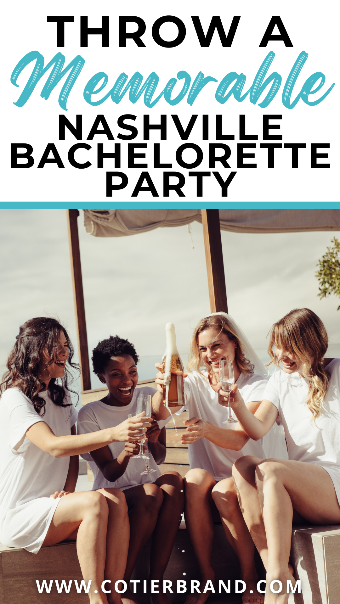 How To Throw A Memorable Nashville Bachelorette Party – Côtier Brand