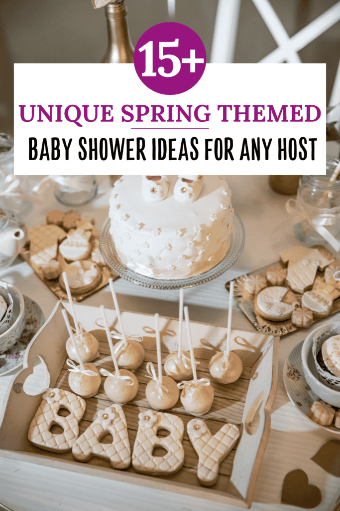 15+ spring themed baby shower ideas pinterest pin