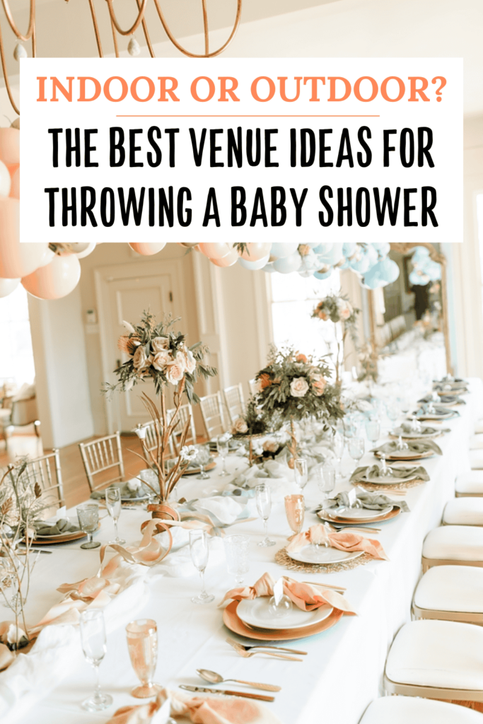 the beset venue ideas for a baby shower pinterest pin