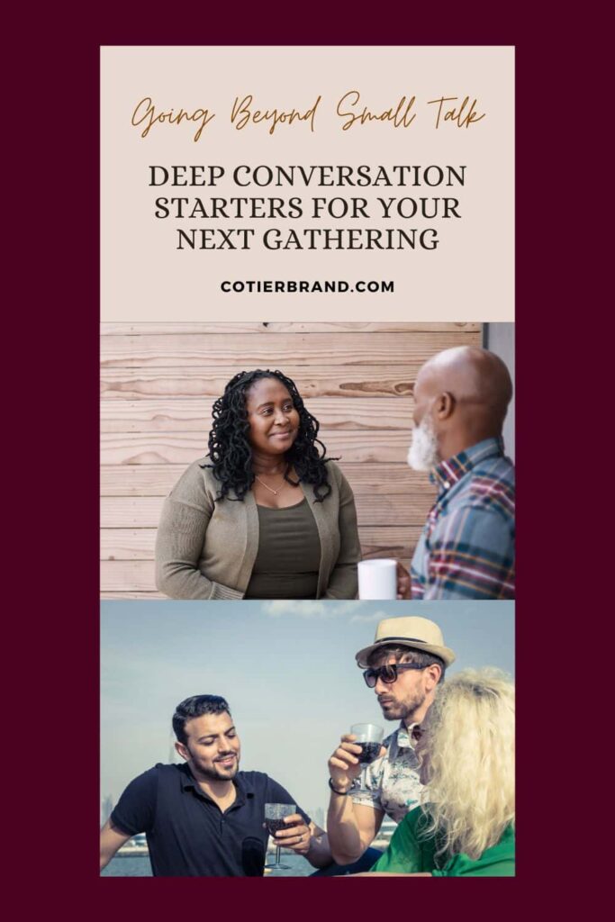 deep conversation starter ideas for any gathering pinterest pin